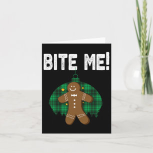Bite Me Shirt Funny Christmas Gingerbrot Mann Kost Karte