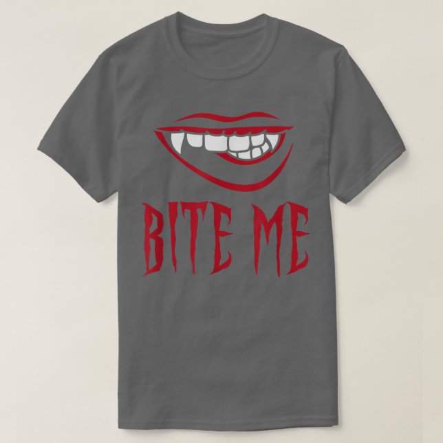 Bite Me Vampire Teeth Costume für Halloween T-Shirt (Design vorne)