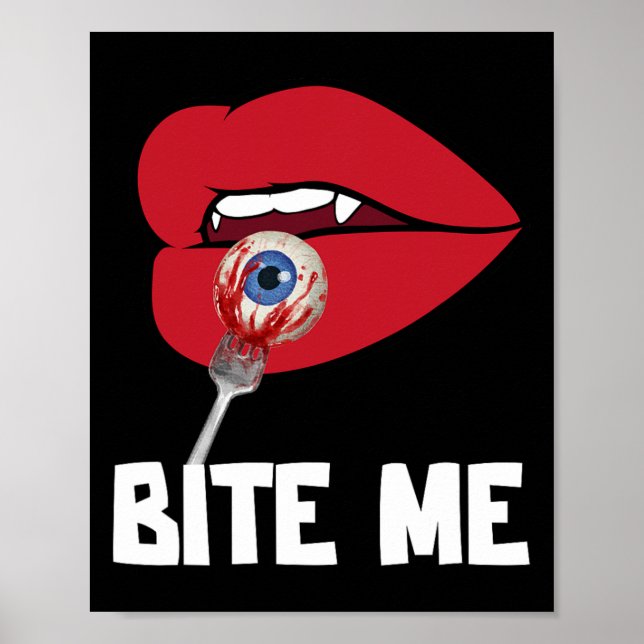 Bite Me Y Vampire Lips Halloween-Party Kostüm Poster (Vorne)