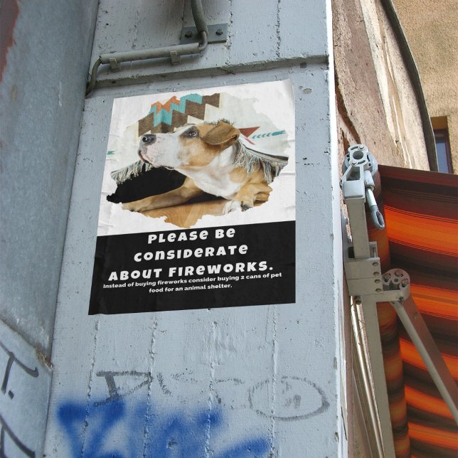 Bitte bedenken Sie über Fireworks Poster (Print or Download this poster for your neighborhood, pet shop and shelter. )