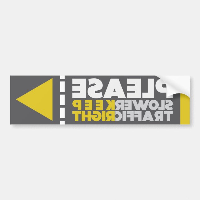 BITTE behält langsamerer Verkehr nach rechts Autoaufkleber (Vorne)