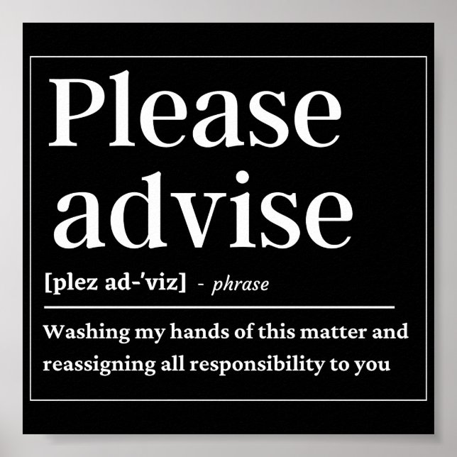 Bitte beraten Sie Funny Definition Poster (Vorne)