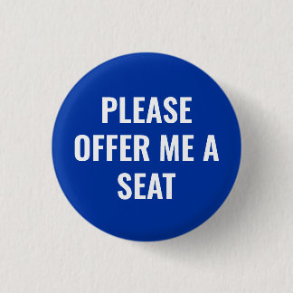 Bitte bieten Sie mir einen Sitzplatz an - personal Button