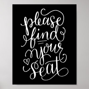 Bitte finden Sie Ihr Sitzplatz-Schild handschriftl Poster