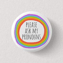 Bitte Frag meinen Pronouns-farbigen Regenbogenkrei Button