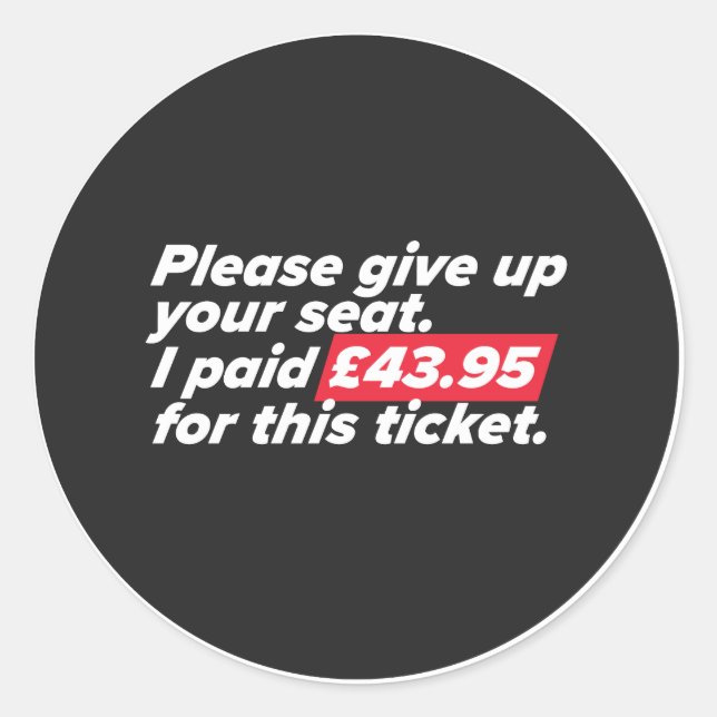 Bitte geben Sie Ihren Platz frei Runder Aufkleber (Vorderseite)