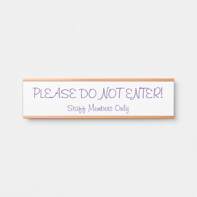 "BITTE GEBEN SIE NICHT EIN!" Türzeichen Türschild (Vorderseite )