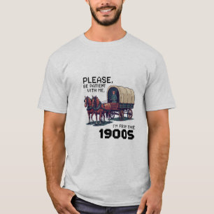 Bitte geduldig sein mit mir - lustige Wagenknoten T-Shirt