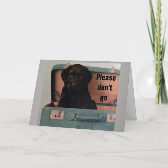 **BITTE GEHEN SIE NICHT*** MÜSSEN WIR SAGEN *GEGEN KARTE (Vorderseite)