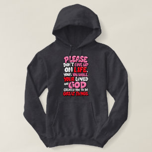 Bitte gib nicht auf hoodie