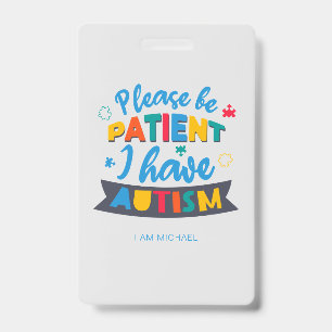 Bitte haben Sie Geduld, ich habe Autismus, individ Ausweis