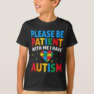 Bitte Haben Sie Geduld, Ich Habe Autismusrätsel H T-Shirt