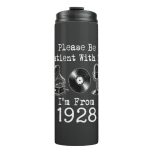 Bitte Haben Sie Geduld Mit Mir, Ich Bin Aus 1928 V Thermosbecher