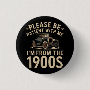 Bitte Haben Sie Geduld Mit Mir Ich Bin Aus Den 190 Button