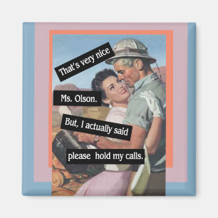 Bitte halten Sie meine Anrufe Vintage lustig Magnet