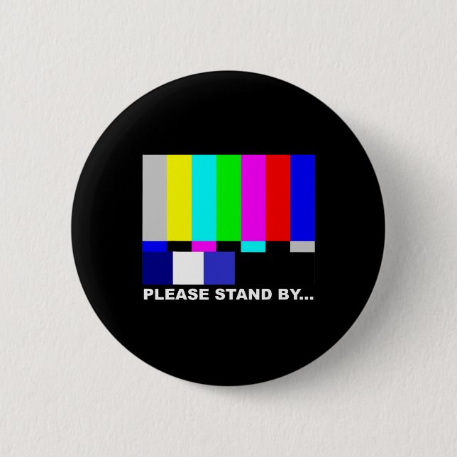Bitte halten Sie sich durch TV-TV-Test Muster Hall Button (Vorderseite)
