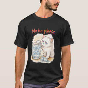Bitte kein Eis - Sassy Cat Attitude T-Shirt