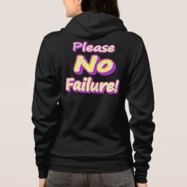 "Bitte kein Versagen!" Niedliches Design. Jetzt ka Hoodie