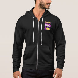 "Bitte keine Lügen!" Niedliches Design. Jetzt kauf Hoodie