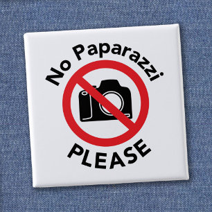 Bitte keine Paparazzi - Keine Fotos Button