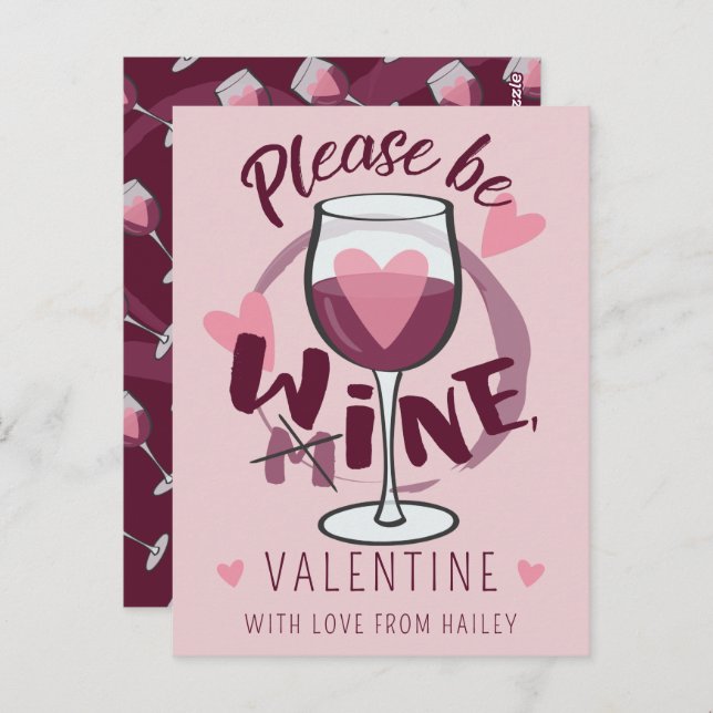 Bitte meins Wine Valentine Funny Text Niedlich pin Postkarte (Vorne/Hinten)
