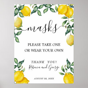 Bitte nehmen Sie ein Maskenzeichen mit Zitronen. Poster