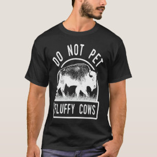 Bitte nicht die flauschigen Kühe streicheln Männer T-Shirt