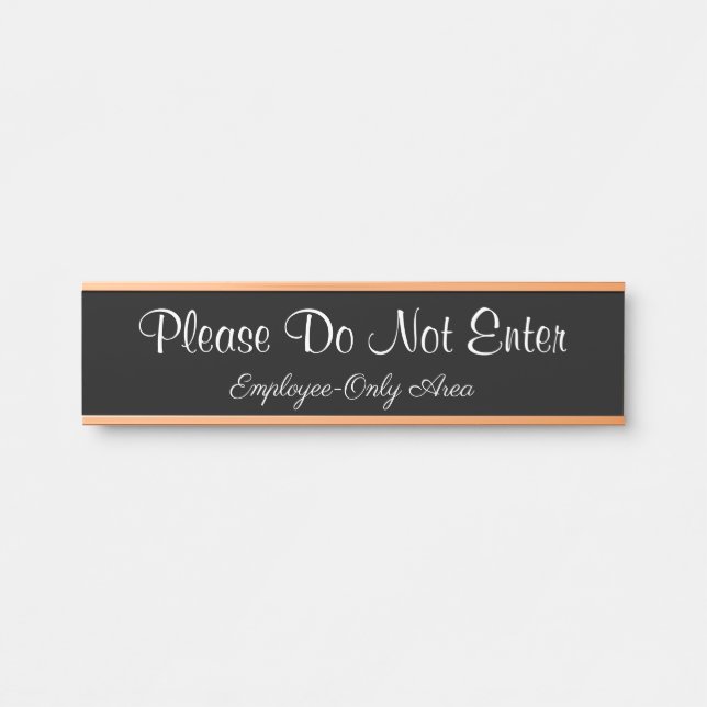 "Bitte nicht eingeben" "Nur Mitarbeiter" Türschild (Vorderseite )