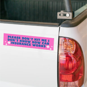 Bitte nicht schlagen, ich weiß nicht, wie Kfz-Vers Autoaufkleber