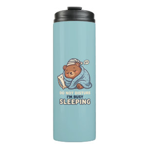 Bitte nicht stören, ich bin beschäftigt mit Schlaf Thermosbecher