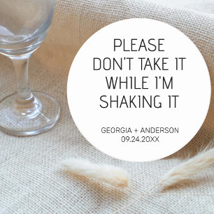 Bitte Nimm Es Nicht, Während Ich Schüttle Benutzer Runder Pappuntersetzer