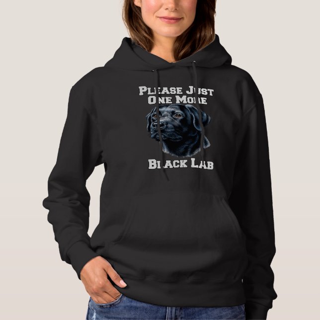 Bitte nur noch einen schwarzen Lab-Hund Hoodie (Vorderseite)
