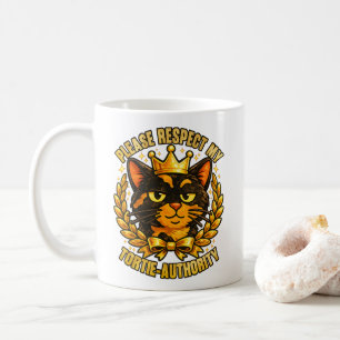 Bitte respektiere meine Tortie-Autorität lustige K Kaffeetasse