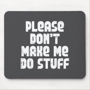 Bitte Sagender Teenager Mousepad