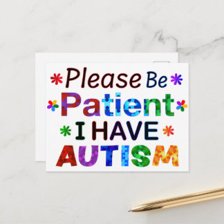 Bitte seien Sie geduldig, ich habe AUTISM Postkarte