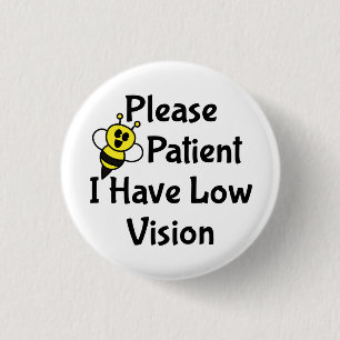Bitte seien Sie geduldig, wenn ich eine Sehstörung Button