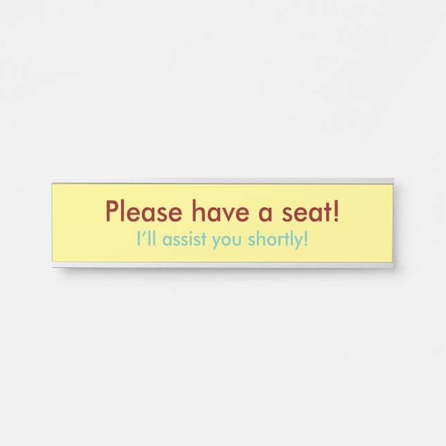 "Bitte setzen Sie sich!" Türschild (Vorderseite )