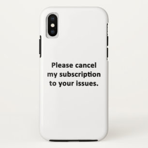 Bitte stornieren Sie mein Abonnement für Ihre Prob Case-Mate iPhone Hülle