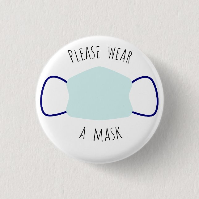 Bitte tragen Sie eine Maske Button (Vorderseite)