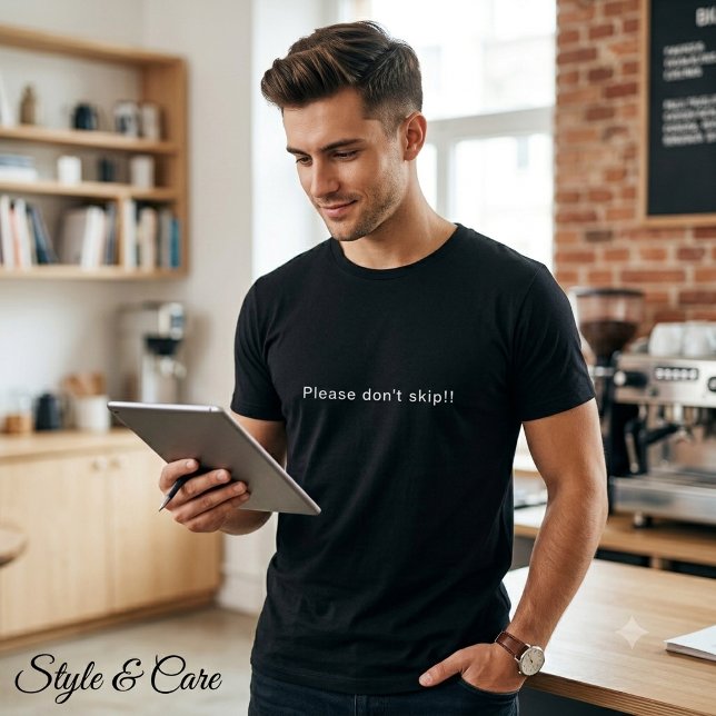 Bitte überspringe nicht! - T - Shirt der Schwarzen (Please don't skip! Statement Mark Black Men's T-Shirt)