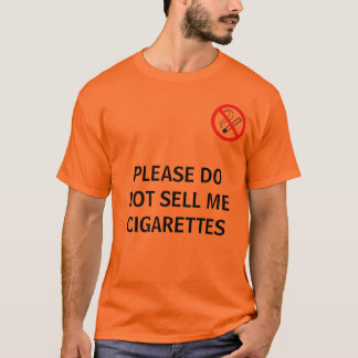 BITTE VERKAUFEN SIE MICH NICHT… T-Shirt