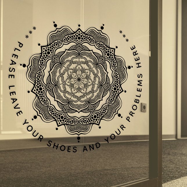 Bitte Verlass hier deine Schuhe und deine Probleme Fensteraufkleber (Von Creator hochgeladen)