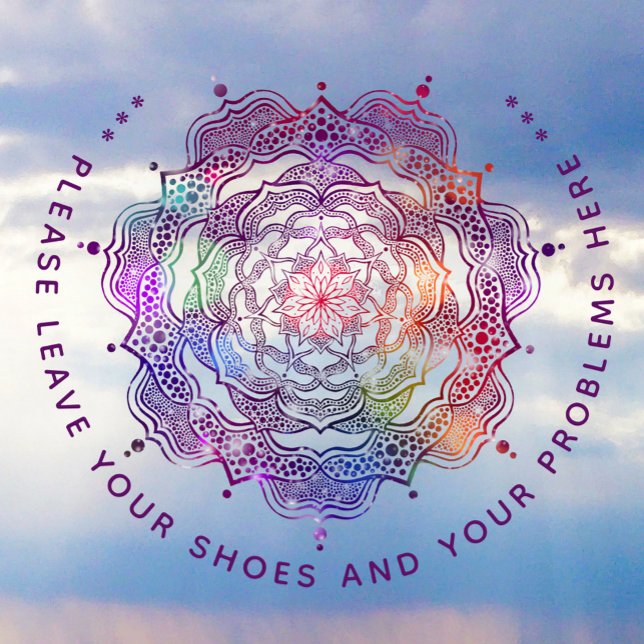 Bitte Verlass hier deine Schuhe und deine Probleme Fensteraufkleber (Von Creator hochgeladen)