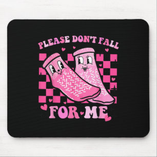 Bitte verlieben Sie sich nicht in mich Rn Pct Cna Mousepad
