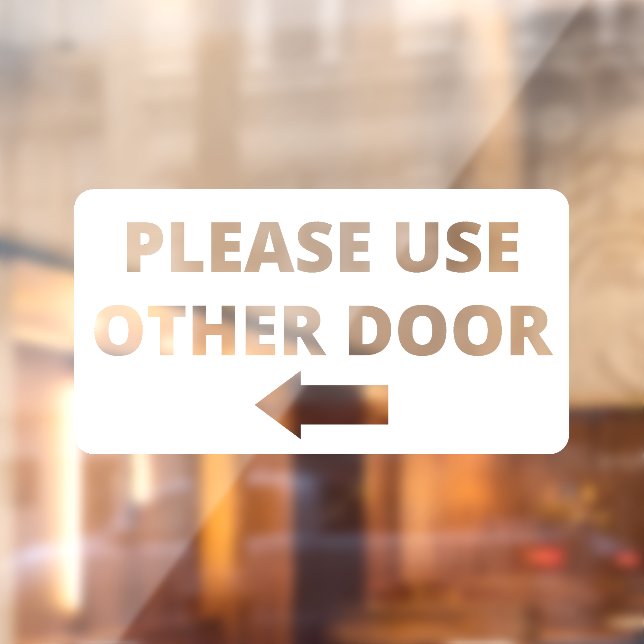 Bitte verwenden Sie den anderen Türvorschub. Fensteraufkleber (Blatt 2)