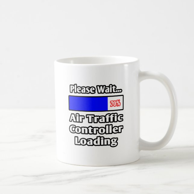Bitte warten...Beladen des Fluglotsen Tasse (Rechts)