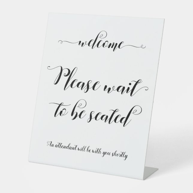 Bitte warten Sie, bis Sie Platz nehmen Sockelschild (Vorderseite)