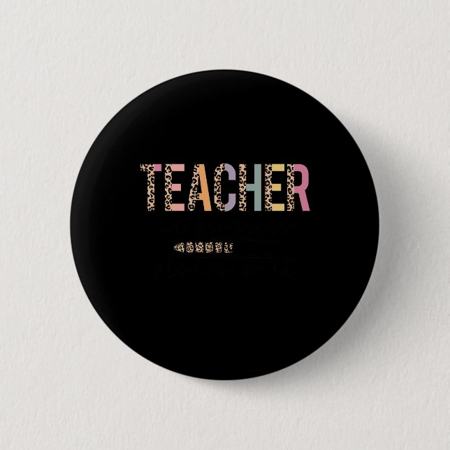 Bitte warten Sie jetzt, bis Leopard Lehrerin Fraue Button (Vorderseite)