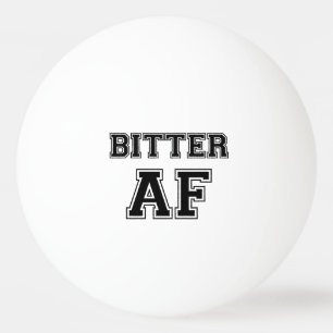BITTER AF TISCHTENNISBALL