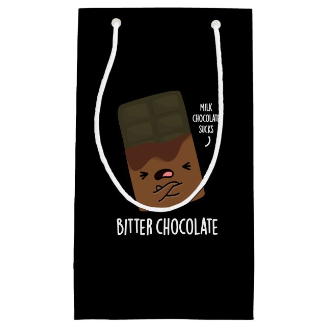 Bitter Chocolate Funny Candy Pun Dark BG Kleine Geschenktüte (Vorderseite)